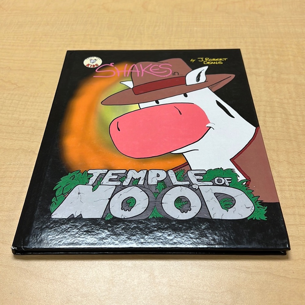 Shakes in the Temple of Moo’d by J Robert Deans.